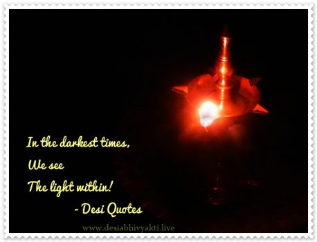 Seeing The Light Within - Desi Quotes